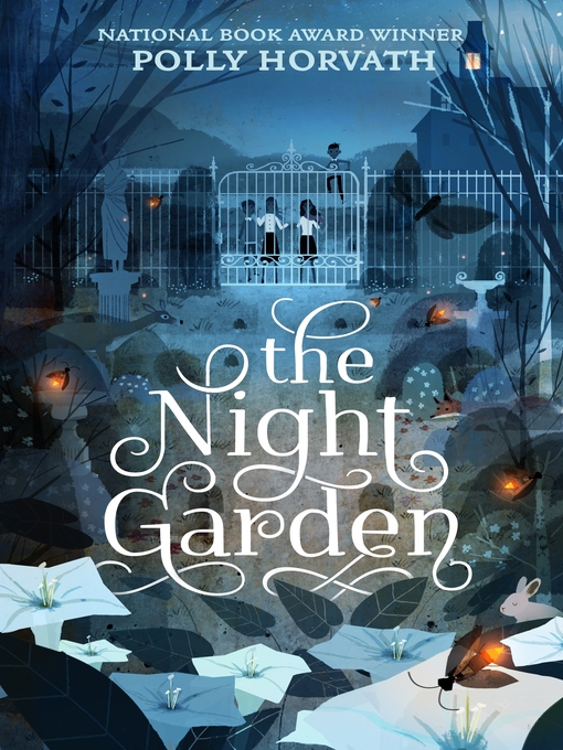 Title details for The Night Garden by Polly Horvath - Wait list